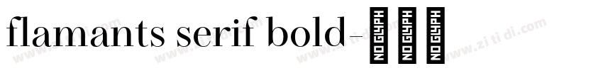 flamants serif bold字体转换